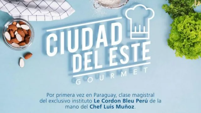 Chef de Le Cordon Bleu Perú dará clase magistral en Ciudad del Este