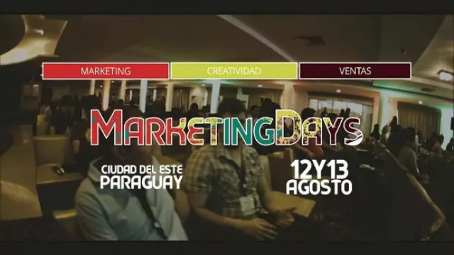 Segunda edición de Marketing Days en Ciudad del Este