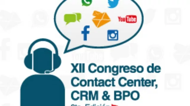 Llega la 7ª edición del Congreso de Contact Center, CRM & BPO