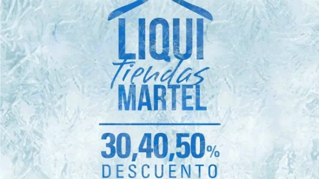 Liquitiendas de Martel se llega con descuentos del 30%, 40% y 50%
