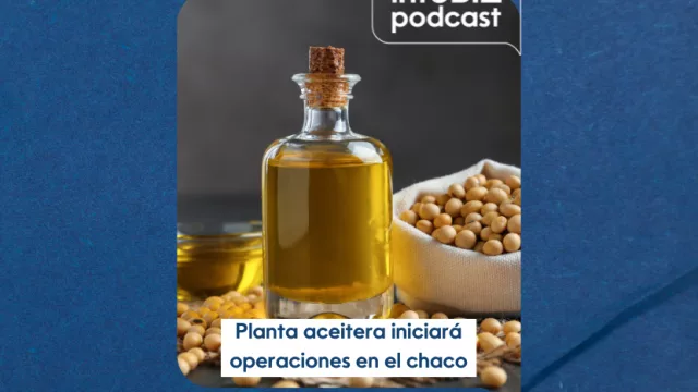 Planta aceitera inició operaciones en el chaco