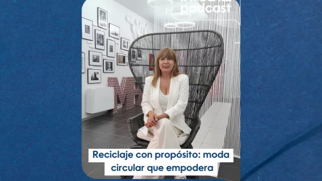 Reciclaje con propósito: moda circular que empodera mujeres