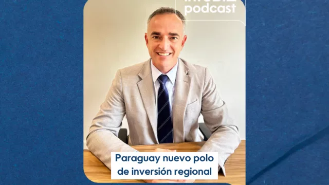 Paraguay capta capital regional con ventajas competitivas